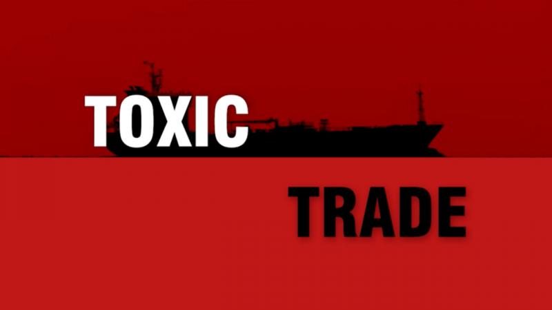 Toxic Trade written in a red background with commertial boat