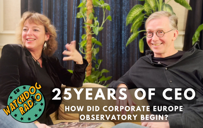 Belén Balanyá and Olivier Hoedeman, two of the founders of Corporate Europe Observatory, sitting in a couch and talking to a third person, not in the camera and the words:25years of CEO How did Corporate Europe Observatory begin? Logo of EU Watchdog Radio